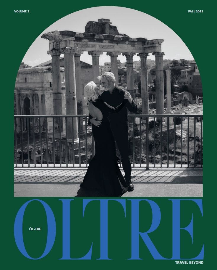  OLTRE: The Taste Issue